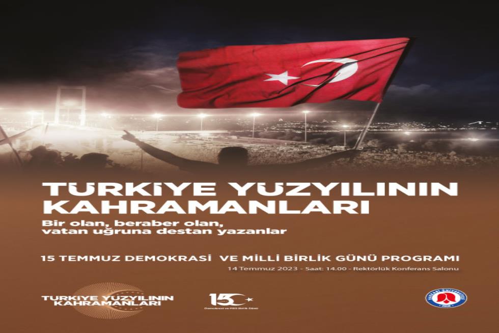 15 Temmuz Demokrasi ve Milli Birlik Günü Programı etkinlik afişi