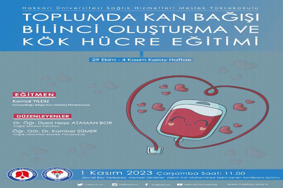 Toplumda Kan Bağışı Bilinci Oluşturma ve Kök Hücre Eğitimi etkinlik afişi