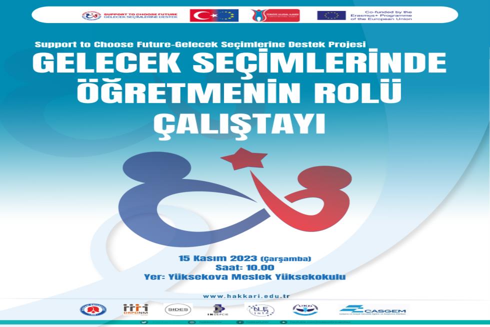 Gelecek Seçimlerinde Öğretmenin Rolü Çalıştayı etkinlik afişi