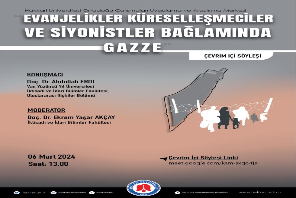 Evanjelikler Küreselleşmeciler ve Siyonistler Bağlamında Gazze Konulu Söyleşi etkinlik afişi
