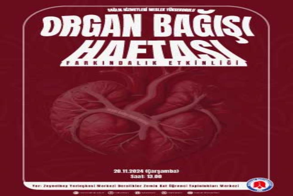 Organ Bağışı Haftası Farkındalık Etkinliği etkinlik afişi