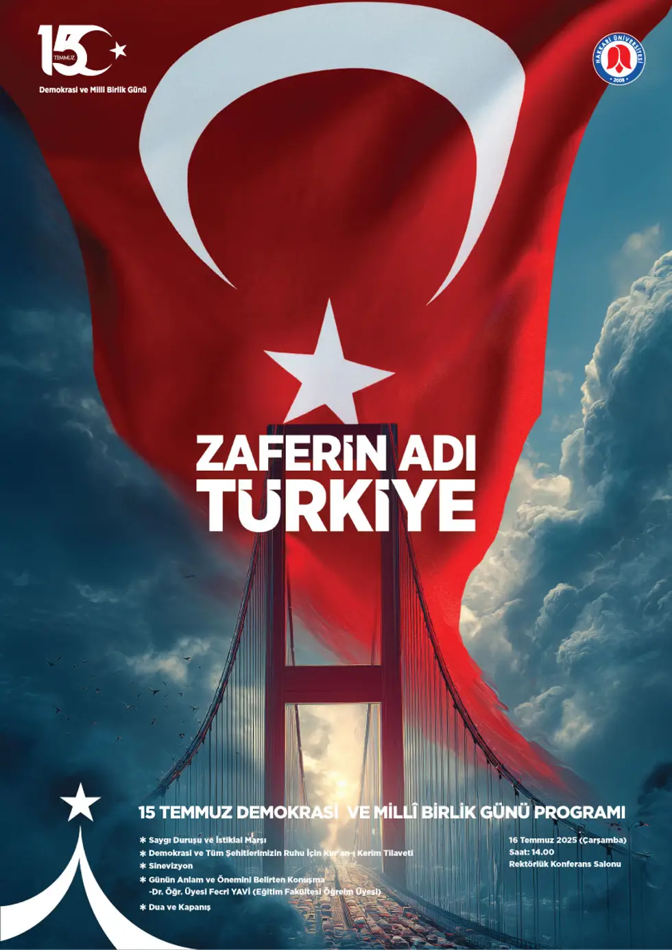 15 Temmuz Demokrasi ve Millî Birlik Günü Programı etkinlik afişi