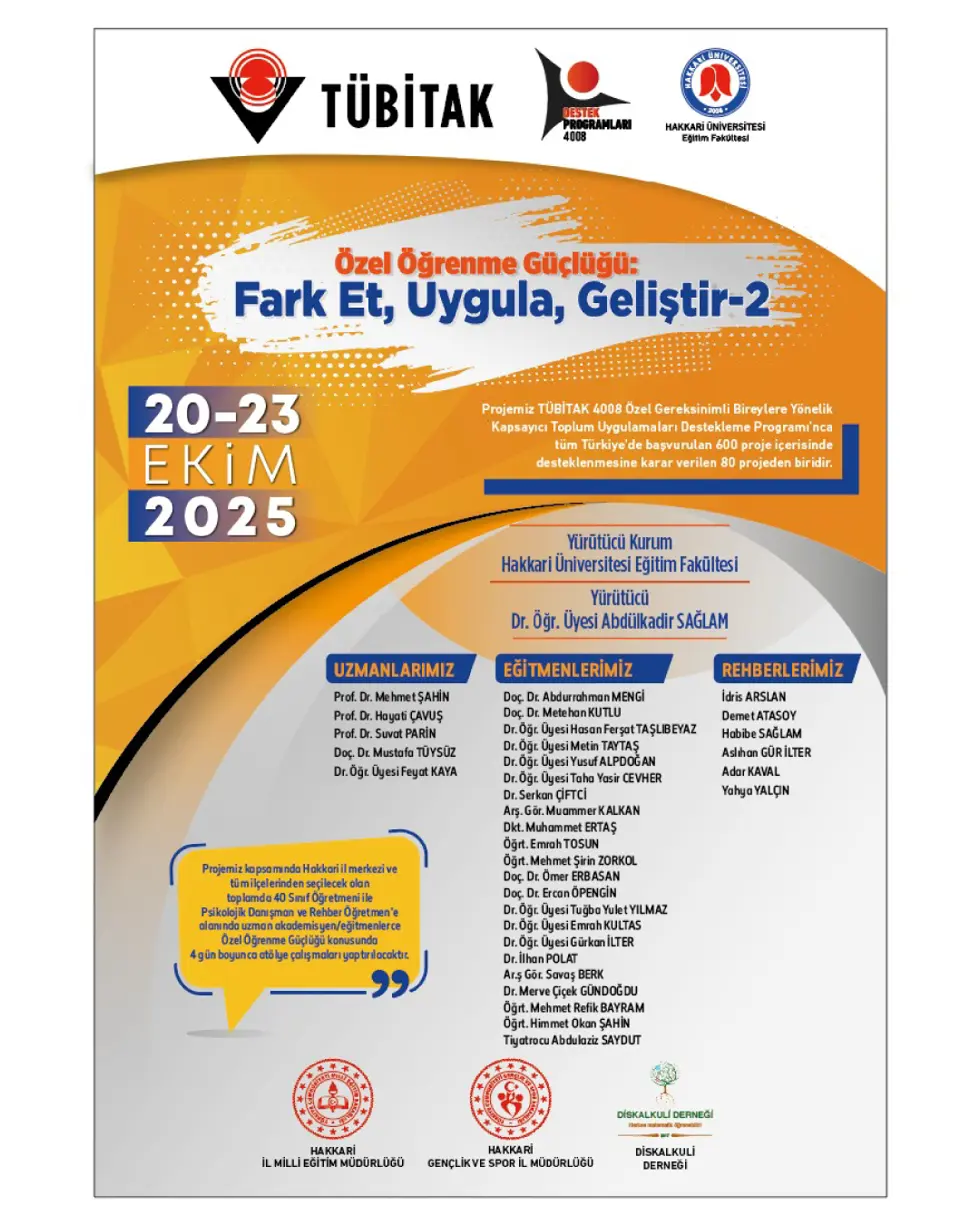 TÜBİTAK 4008 "Özel Öğrenme Güçlüğü: Fark et, Uygula, Geliştir-2" Projesi etkinlik afişi
