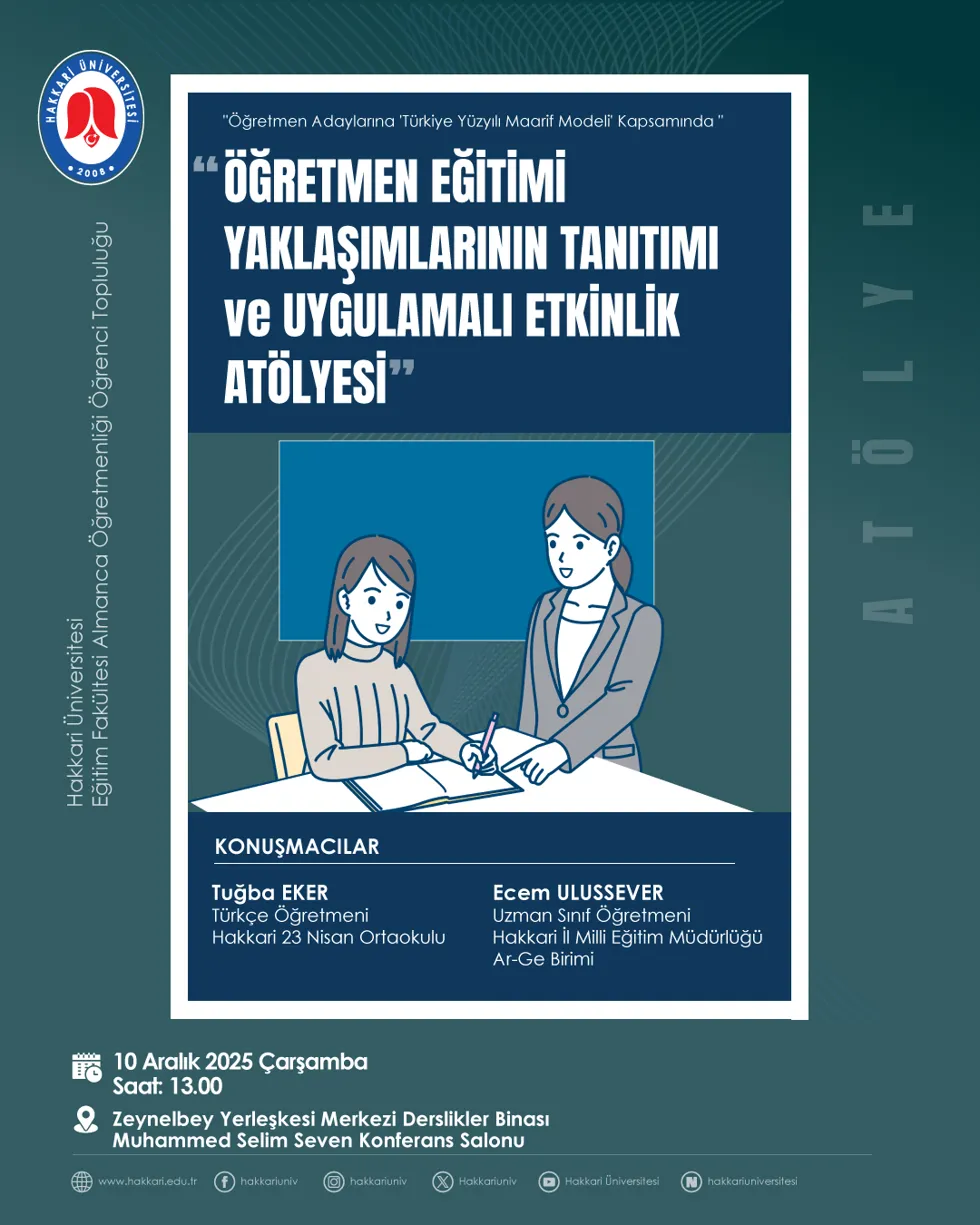 Öğretmen Eğitimi Yaklaşımlarının Tanıtımı ve Uygulamalı Etkinlik Atölyesi etkinlik afişi