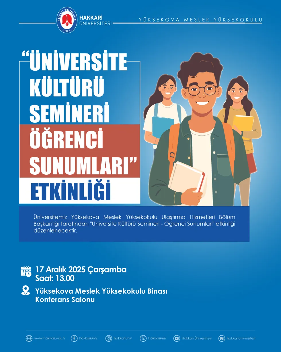 Üniversite Kültürü Semineri - Öğrenci Sunumları Etkinliği etkinlik afişi