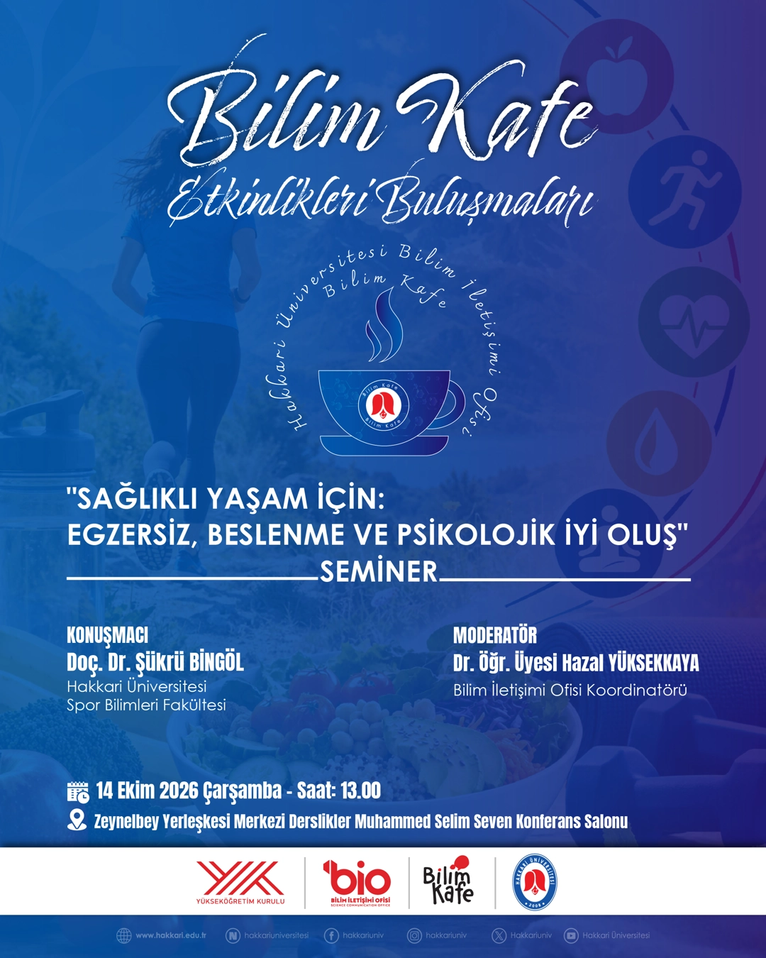 "Sağlıklı Yaşam İçin: Egzersiz, Beslenme ve Psikolojik İyi Oluş" Semineri etkinlik afişi