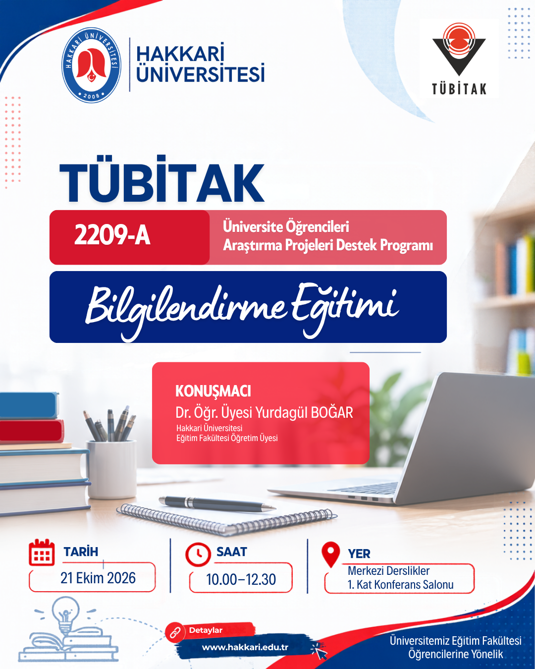 TÜBİTAK 2209-A Bilgilendirme Eğitimi etkinlik afişi