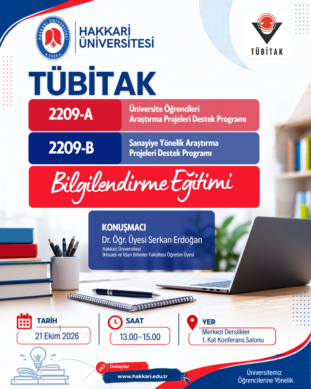 "TÜBİTAK 2209-A/2209-B"  Bilgilendirme Eğitimi etkinlik afişi