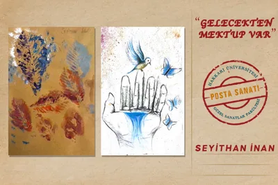 GELECEKTEN MEKTUP VAR-POSTA SANATI SERGİSİ