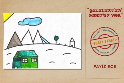 GELECEKTEN MEKTUP VAR-POSTA SANATI SERGİSİ