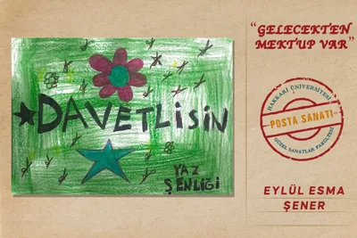 GELECEKTEN MEKTUP VAR-POSTA SANATI SERGİSİ