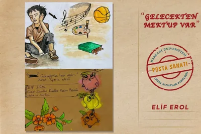 GELECEKTEN MEKTUP VAR-POSTA SANATI SERGİSİ