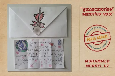 GELECEKTEN MEKTUP VAR-POSTA SANATI SERGİSİ