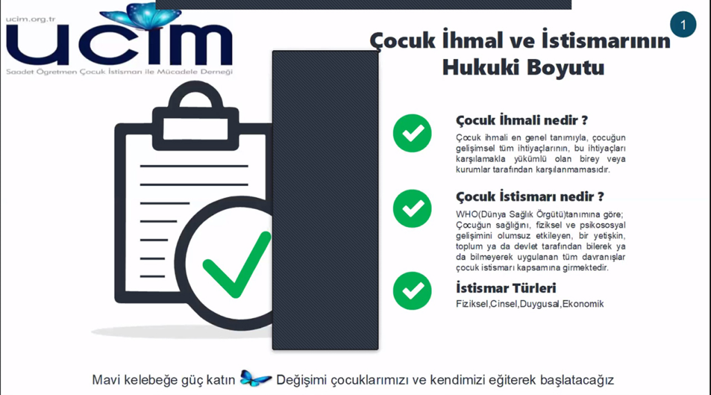 “Çocuk İstismarı, Çocuk İstismarının Psikolojik ve Hukuki Boyutu" Programı