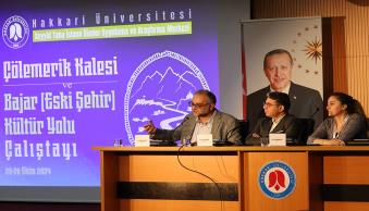 Üniversitemizde æölemerik Kalesi ve Bajar (Eski Şehir) Kültür Yolu æalıştayı Düzenlendi