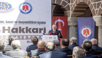 Üniversitemiz Ev Sahipliğinde Kadim Şehir Hakkâri Çalıştayı Düzenlendi